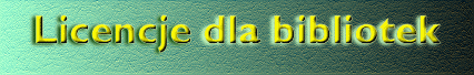 Licencje dla bibliotek