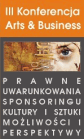 III Konferencja Arts & Business